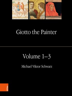 cover image of Giotto the Painter. Volume 1-3